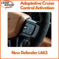 LRP L663 New Defender Adaptative Cruise Control Activation